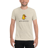 Got any green chile? Duck - Men's short sleeve t-shirt