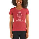 Keep Calm & Eat Pozole - Women's short sleeve t-shirt